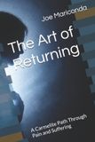 The Independently Published The Art of Returning