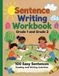 Reading And Writing Activities 1st and 2nd Grade, 100 Easy Sentences, Handwriting Practice For Kids 5-7 Years: Sentence Writing Workbook Grade 1 and Grade 2