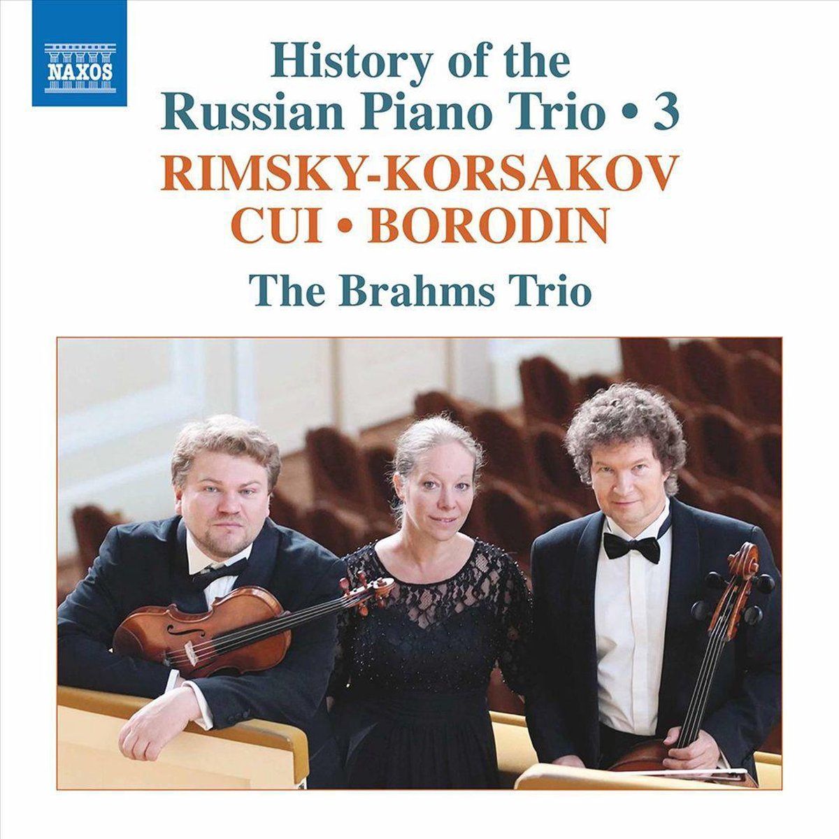 OUTHERE History Of The Russian Piano Trio 3: Rimsky-Korsakov - Piano Trio In D Minor / Cesar Cui - A Argenteau. Op. 40 No.2
