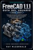 FreeCAD 1.1.1 Guía del usuario 2026-2027