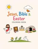 Christian Easter Coloring Book For Kids: Gentle Bible Illustrations About Jesus, Hope and New Life (easter edition.)