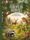 The Secret Life of European Animals.