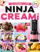 Le Ninja CREAMi Le Livre Complet Ninja CREAMi Scoop & Swirl: Édition Couleur – Plus de 150 Recettes Faciles, Gourmandes et Illustrées avec Photos en Couleur pour Réussir Glaces, Sorbets, Frozen Yogurts & Milkshakes