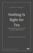 Nothing Libri GmbH Nothing Is Right for Tea Paperback