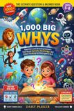 1,000 Big Whys