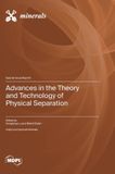 Advances Mdpi Ag Advances in the Theory and Technology of Physical Separation Hardcover
