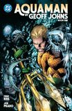 Aquaman by Geoff Johns Book One