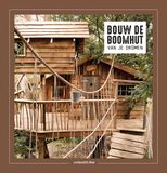 Bouw Rebo Productions Bouw de boomhut van je dromen