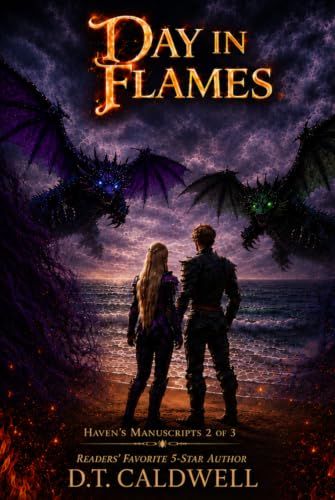 Day in Flames: Haven's Manuscripts 2 of 3