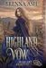 Highland Dragonblade Publishing, Inc. Highland Vow: A Scottish Historical Romance: 3 Paperback
