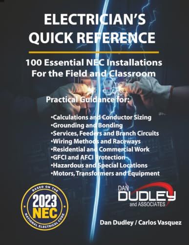 Electrician's Quick Reference: 100 Essential Installations For the Field and Classroom