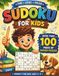 Sudoku for Kids Ages 5–9: 65+ Fun Beginner Puzzles with Solutions — Easy-to-Challenging Number Games to Build Logic & Focus