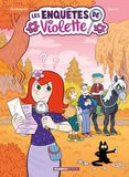 Les Enquêtes de Violette - tome 04