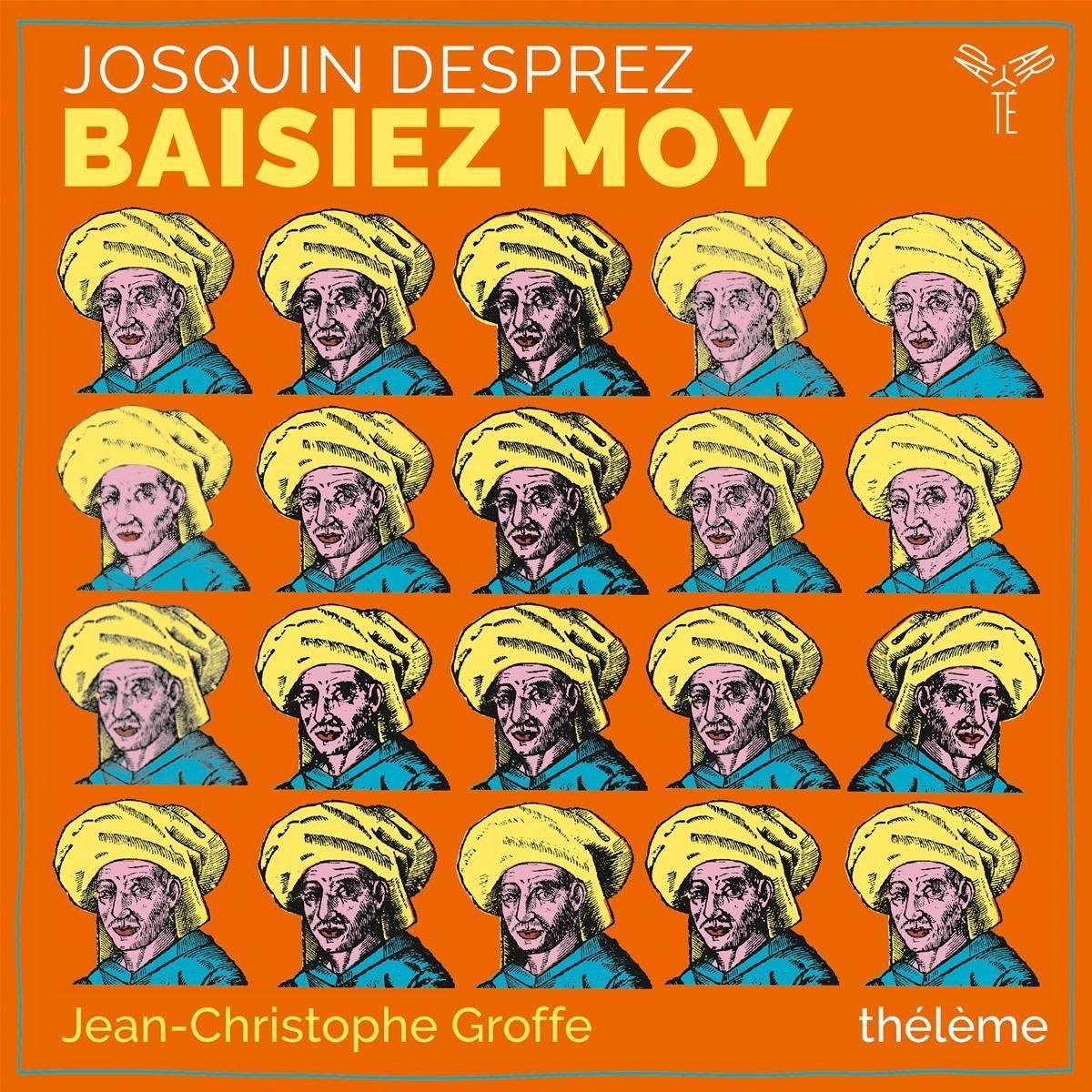 PIAS Nederland Josquin Desprez: Baisiez Moy
