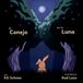 El Yabbit the Rabbit- The Rabbit in the Moon / El Conejo en la Luna