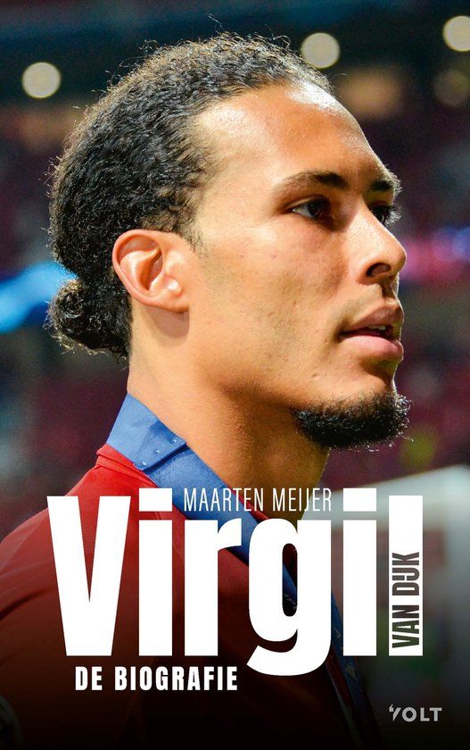 Virgil Volt Virgil van Dijk: De biografie