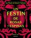 Un Minotauro Un festín de rosas y espinas Paperback