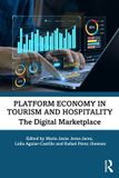 Platform Routledge Platform Economy in Tourism and Hospitality Paperback