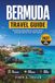 Bermuda Bermuda Travel Guide 2027: Snorkeling, Diving Wrecks, Scenic Drives, and Local Tips for First-Time Visitors
