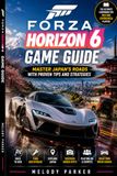 Forza Horizon 6 Game Guide: Master Japan’s Roads with Proven Tips and Strategies