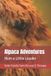 Alpaca Libri GmbH Alpaca Adventures: Hum a Little Louder: 1