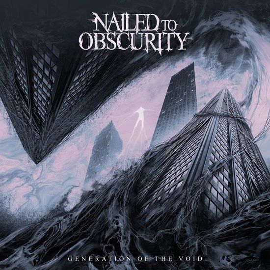 Generation Nailed To Obscurity Generation of the Void