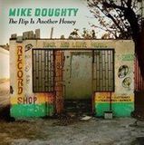 Mike Doughty - The Flip Is Another Honey - CD