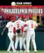 The Norwood House Press Team Spirit: Baseball (Third Edition)-The Philadelphia Phillies