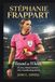 STÉPHANIE FRAPPART: Beyond the Whistle: The Story Behind Football’s Most Groundbreaking Referee