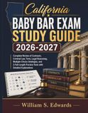 California Baby Bar Exam Study Guide 2026-2027