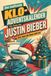 Der Justin Bieber Der inoffizielle Klo-Adventskalender für Fans von Justin Bieber