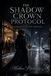 The Apophis Enterprises LLC The Shadow Crown Protocol Paperback