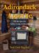 Adirondack Appetite: 150 Recipes for Cabin, Camp & Beyond