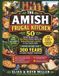 The Simple Living Publishing The Amish Frugal Kitchen (Inspired by More Than 300 Years of Amish Cooking Traditions) Paperback