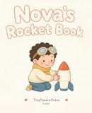 Nova's Rocket Book: STEM book for kids or teens to learn how rockets work
