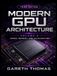 Modern GPU Architecture Third Edition: Volume 2 — Acceleration, Integration, and Physical Design