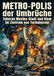 Metro‑Polis der Umbrüche: Teheran Mexiko‑Stadt und Kiew im Zentrum von Turbulenzen