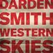 WESTERN Darden Smith - Western Skies