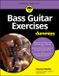 Bass Wiley-VCH GmbH Bass Guitar Exercises For Dummies Paperback