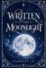 Written In The Moonlight