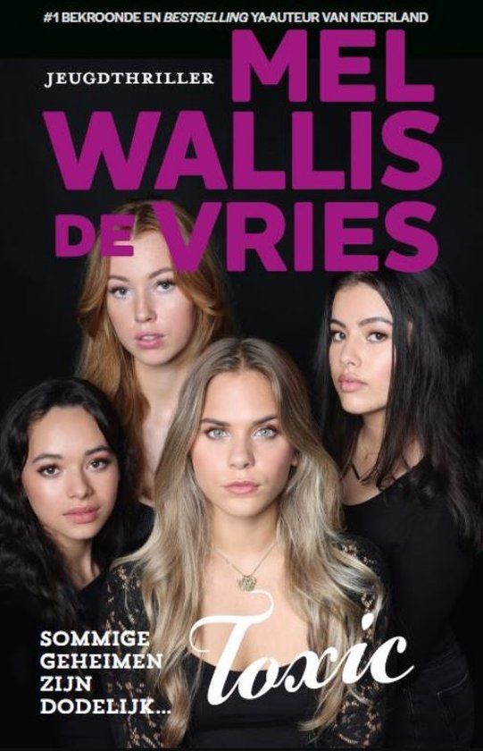 Toxic (Hardcover) | Mel Wallis de Vries