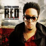 Deitrick Haddon R.E.D. Deluxe Edition