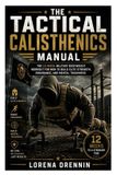 The Libri GmbH The Tactical Calisthenics Manual
