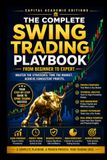 THE COMPLETE SWING TRADING PLAYBOOK