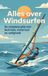 Alles Waries B.V. Alles over Windsurfen