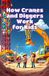 How Bol How Cranes and Diggers Work for Kids: A Beginner's Guide to Construction Machines, Hydraulics, Excavators, and Building Sites with STEM Facts