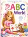 My ABC World: A Fun & Educational Activity Book for Girls Ages 3-5