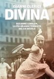 Divina. GPSR Kontakt Divina. Suzanne Lenglen, la più grande tennista del XX secolo Paperback