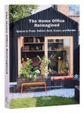 The Rizzoli The Home Office Reimagined /anglais: Spaces to Think, Reflect, Work, Dream, and Wonder