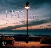 Frank Boeijen - Liefde & Moed